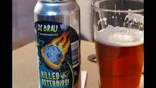 Beer Review - DC Brau Killed by Asteroids