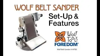 Wolf Belt Sander by Foredom  Set Up & Features