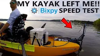 ДА! Я потерял свой каяк! | Тестируем НОВЫЙ мотор для каяка Bixpy | 2020 | Тест скорости каяка
