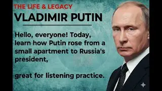 Vladimir Putin's Story || Learn English Through Story Level 2 🔥|| English Listening Practice ✅