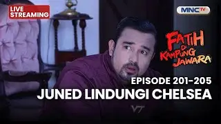 🔴 JUNED LINDUNGI CHELSEA | LIVE STREAMIN FATIH DI KAMPUNG JAWARA | 18 JANUARI 2026