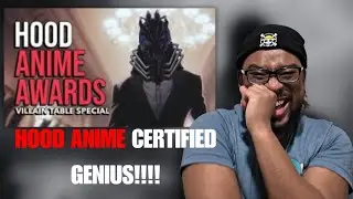 FIRST TIME REACTION Hood Anime Awards: Villain Table Special | REACTION