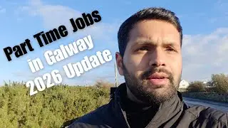 Part Time Jobs in Galway, Ireland | Can you earn 1 Lakh/month with Part Time Jobs? | Is it worth it?