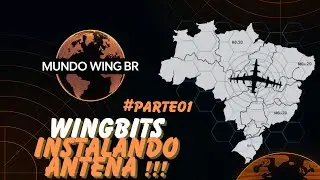 Antenas Wingbits no Brasil: Instala&ccedil;&atilde;o da Antena WB200 (Parte 1)