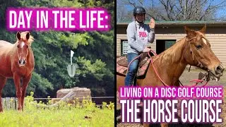 Day in the life: Living on a Disc Golf Course - The Horse Course | Why Disc Golf featuring Katie