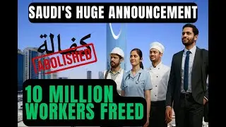 Saudi Arabia Just Freed 10 Million Workers