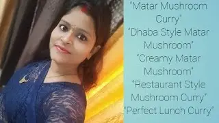 Restaurant Style Matar Mmatar mushroommatar mushroom recipemushroom matarmushroom currymatar 