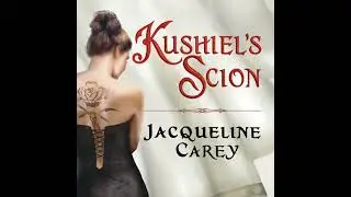 Kushiel's Scion by Jacqueline Carey | Full Audiobook