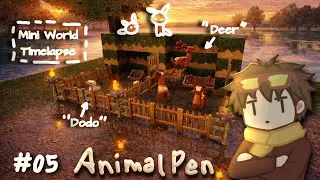 Animal Pen | Mini World | Timelapse #05