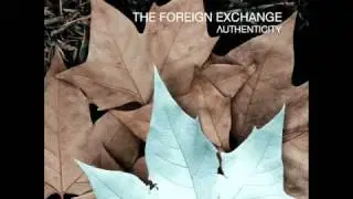 Foreign Exchange - This City Ain't The Same Without You HQ