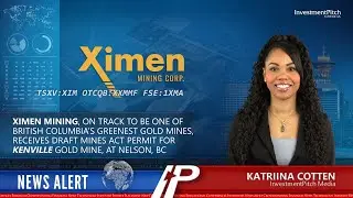 Ximen Mining receives the draft of the Mines Act Permit, from the BC government