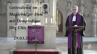 Evangelischer Gottesdienst aus dem Magdeburger Dom | 29.03.2020