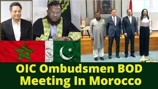FTO TV, Hon. Asif Mahmood Jah, Federal Tax Ombudsman, represented Pakistan in OIC AT Rabat, Morocco