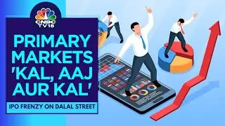 IPO Rush On D-Street: Primary Action This Week  | CNBC TV18