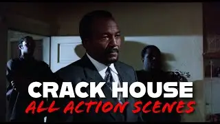 Crack House (1989) &bull; ALL ACTION SCENES | Redline Action