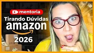 Mentoria aberta com alunos, como vender na Amazon USA em 2026