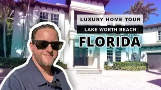 Luxury Home Tour Lake Worth Beach Florida