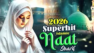 Nonstop Most Popular Naat Sharif | New Islamic Naat Sharif | Madina Naat | Top Madina Naat Sharif