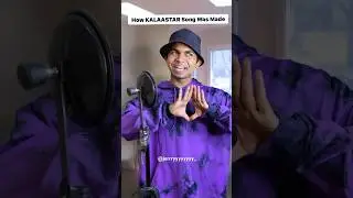 How KALAASTAR Song Was Made #comedy #trending #shorts #ytshorts #kalaastar