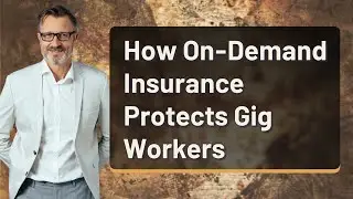 How On-Demand Insurance Protects Gig Workers