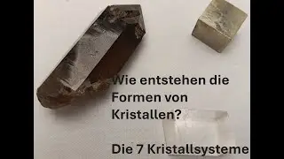Die 7 Kristallsysteme