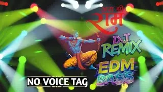Jai shree Ram competition dj edm drop no voice tag