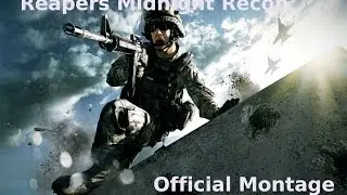 Reapers Midnight Recon Official BF3 Montage - Coleman's Power