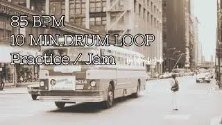 85 BPM Drum Loop &ndash; 10Min | Underground Groove for Practice, Jamming & Improvisation
