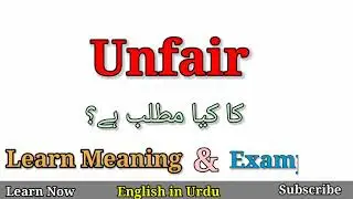 Unfair Meaning in Urdu
