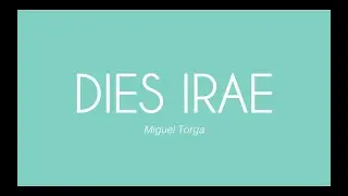 Dies Irae - Miguel Torga
