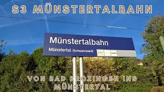 Münstertalbahn - S3 von Bad Krozingen ins Münstertal