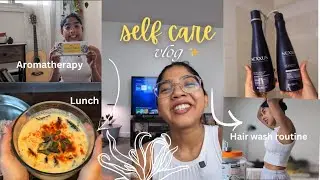 self care | aromatherapy explained | squid roast | hair wash routine | stupid jokes ✨