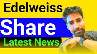 Edelweiss share latest news