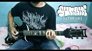 SUNAMI - NO HEART (guitar cover)