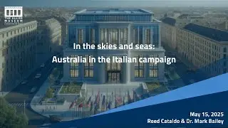 The Allies Museum - In the skies and seas: Australia in the Italian Campaign