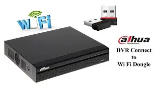 How to Connect Dahua DVR to WiFi Dongle Without any Wire..