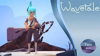 Wavetale - D&eacute;couverte - Gameplay FR (No commentary)