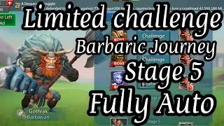 Lords mobile Barbarian limited Challange Stage 5|Barbarian stage 5| Fully Auto