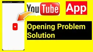 Youtube App Opening Problem Solution | Youtube Open in Rotate Problem | Bangla Tutorial | Tech Vaiya