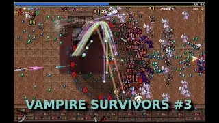 Vampire Survivors #3 Library run - Unifying Peachone and Ebony Birds