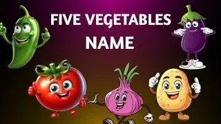 Five Vegetables Name।Five Vegetables Name In English।Five Vegetables Name With Spelling। 