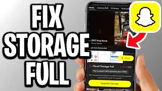 How To Fix Snapchat Storage Full - Full Guide