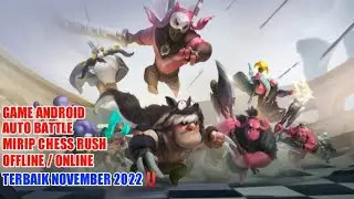 GAME ANDROID MIRIP CHESS RUSH OFFLINE / ONLINE TERBAIK NOVEMBER 2022‼️