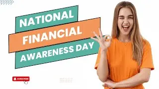 National Financial Awareness Day
