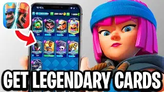How To Get More Legendary Cards In Clash Royale - Full Guide 2025