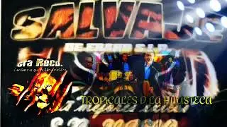 REENCUENTRO SALVAJE CD COMPLETO | FIERA RECORDS