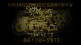 RHYME ROYALS RELOADED