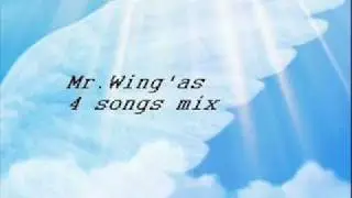 Mr.wing'as - 4 songs mix (for popping, locking & break dance)