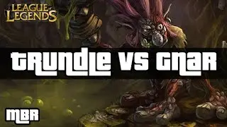 Original Trundle Vs Gnar Top Lane - League of Legends Gameplay - HD