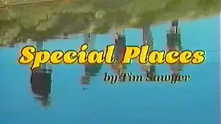 Tim Sawyer - Special Places (music video)